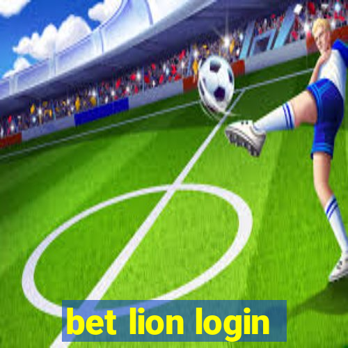 bet lion login